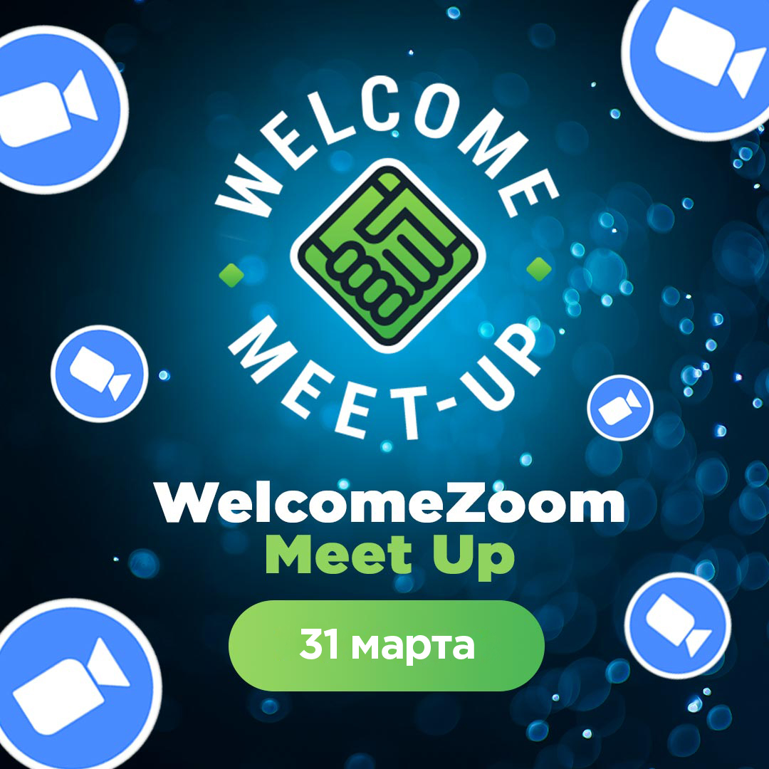 WelcomeZoom Meet-Up